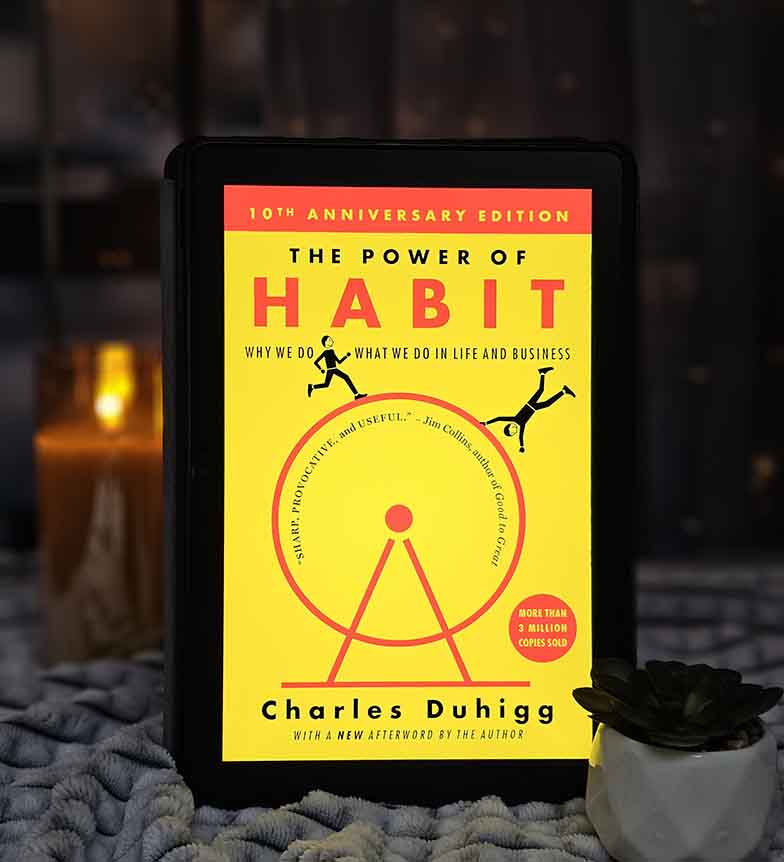 The Power of Habit by Charles Duhigg