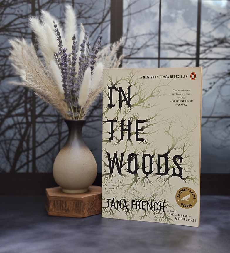 In the Woods by Tana French