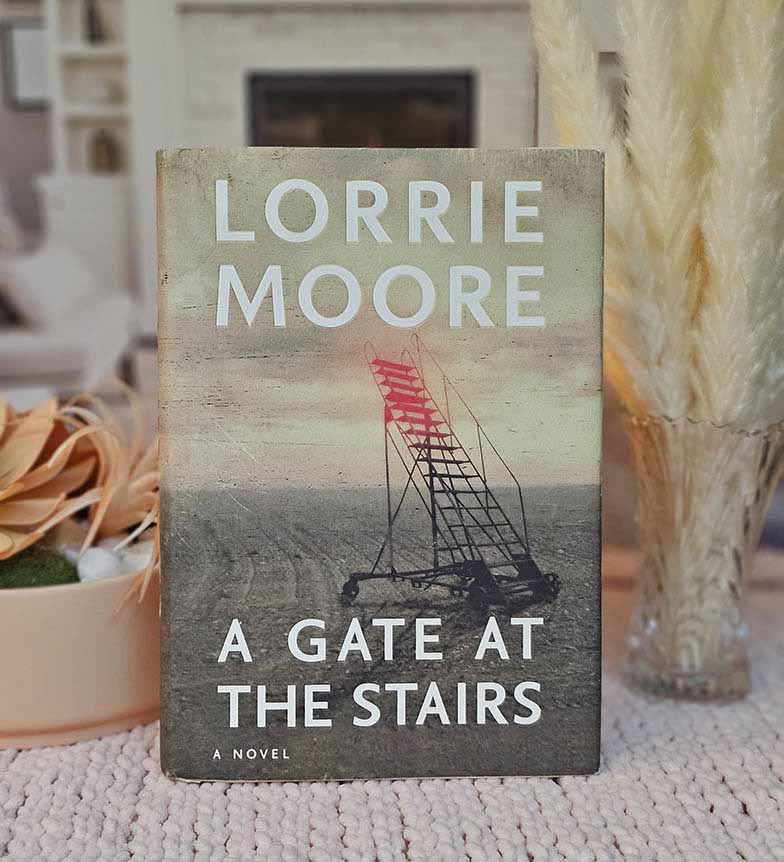 A Gate at the Stairs by Lorrie Moore