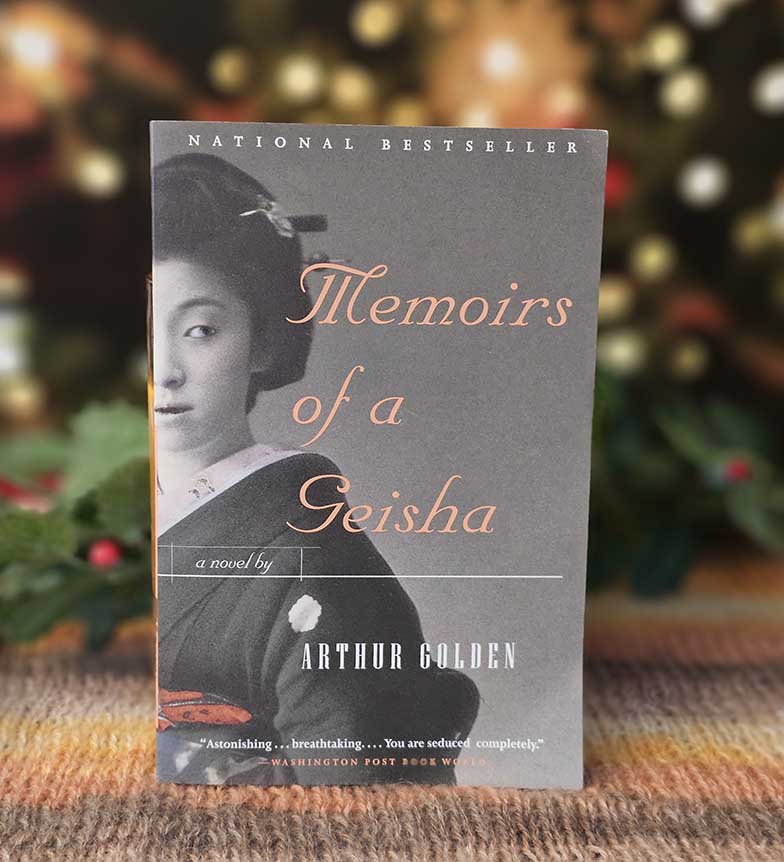 Memoirs of a Geisha by Arthur Golden