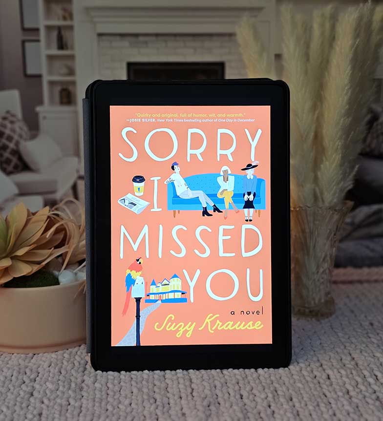 Sorry I Missed You by Susy K. Quinn