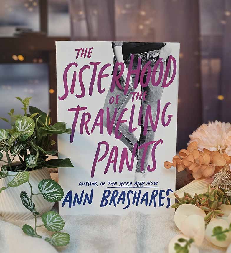 The Sisterhood of the Traveling Pants by Ann Brashares