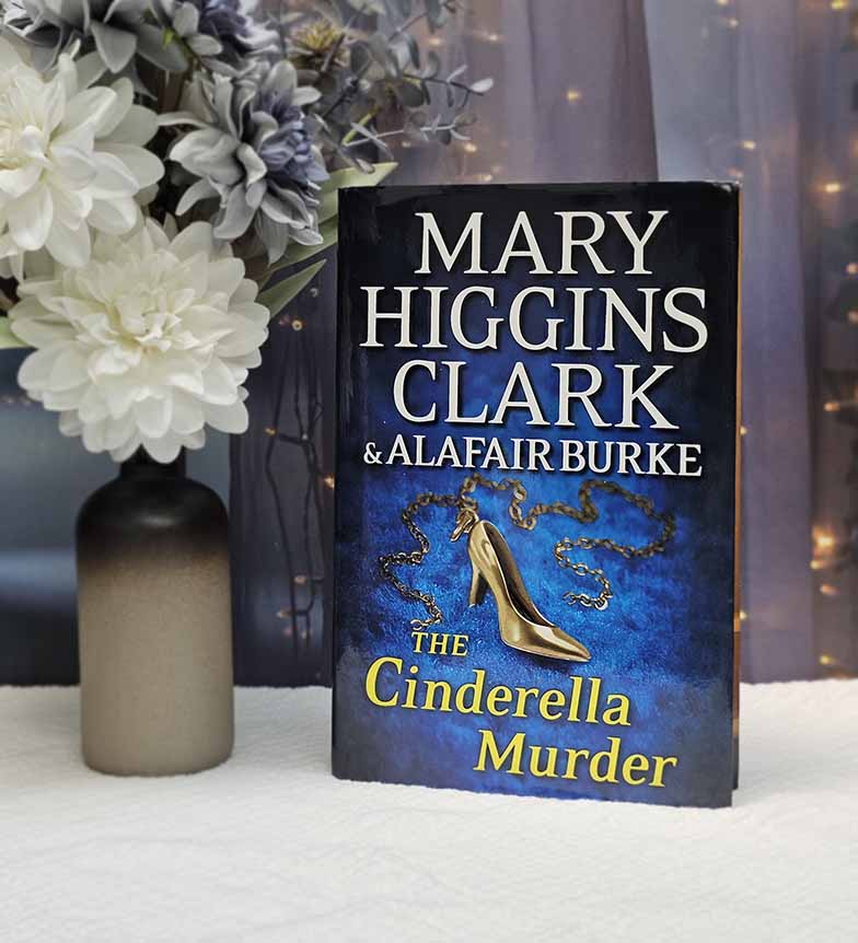 The Cinderella Murder by Mary Higgins Clark & Alafair Burke