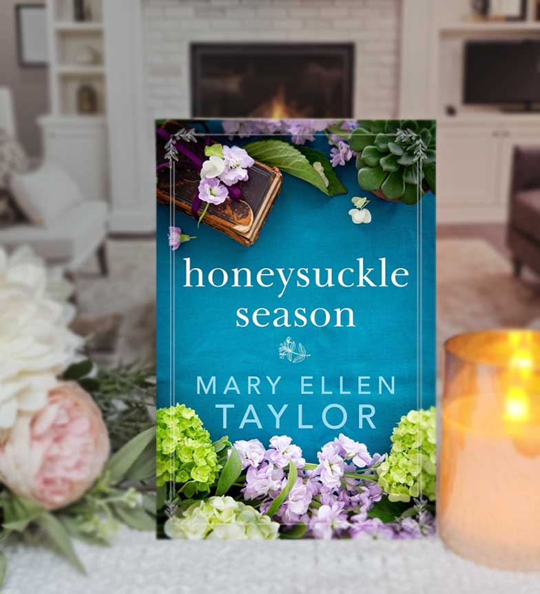 Honeysuckle Season by Mary Ellen Taylor