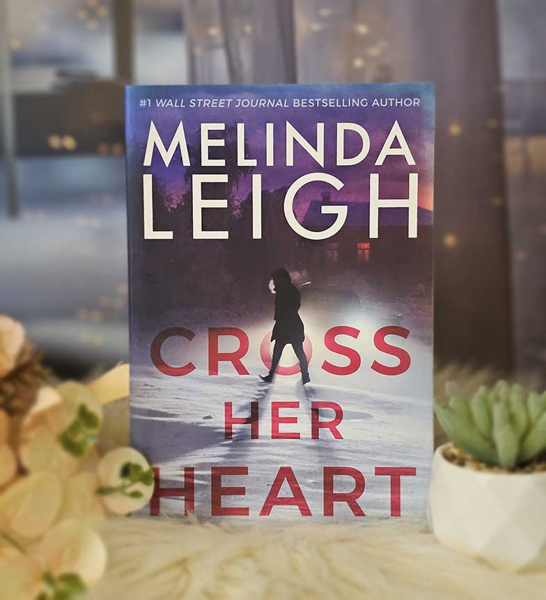 Cross Her Heart by Melinda Leigh