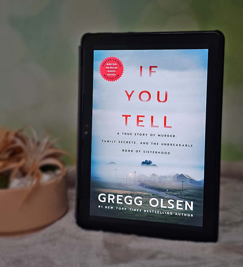 If You Tell by Gregg Olsen
