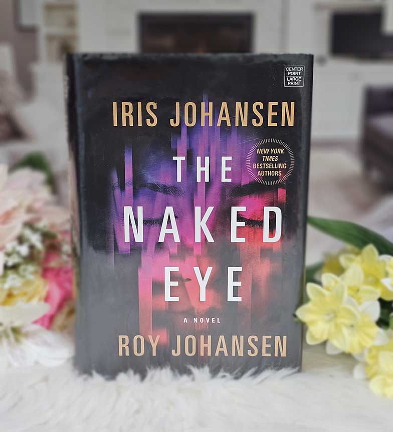 The Naked Eye by Iris Johansen