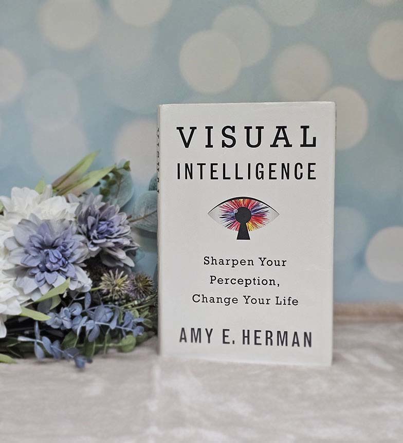Visual Intelligence by Amy E. Herman