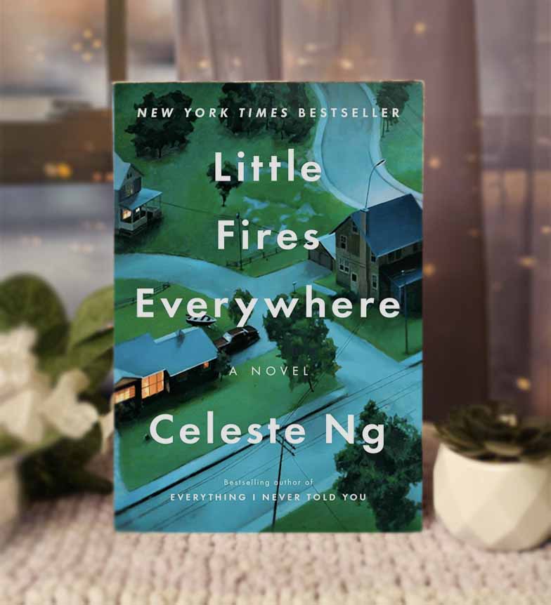 Little Fires Everywhere by Celeste Ng