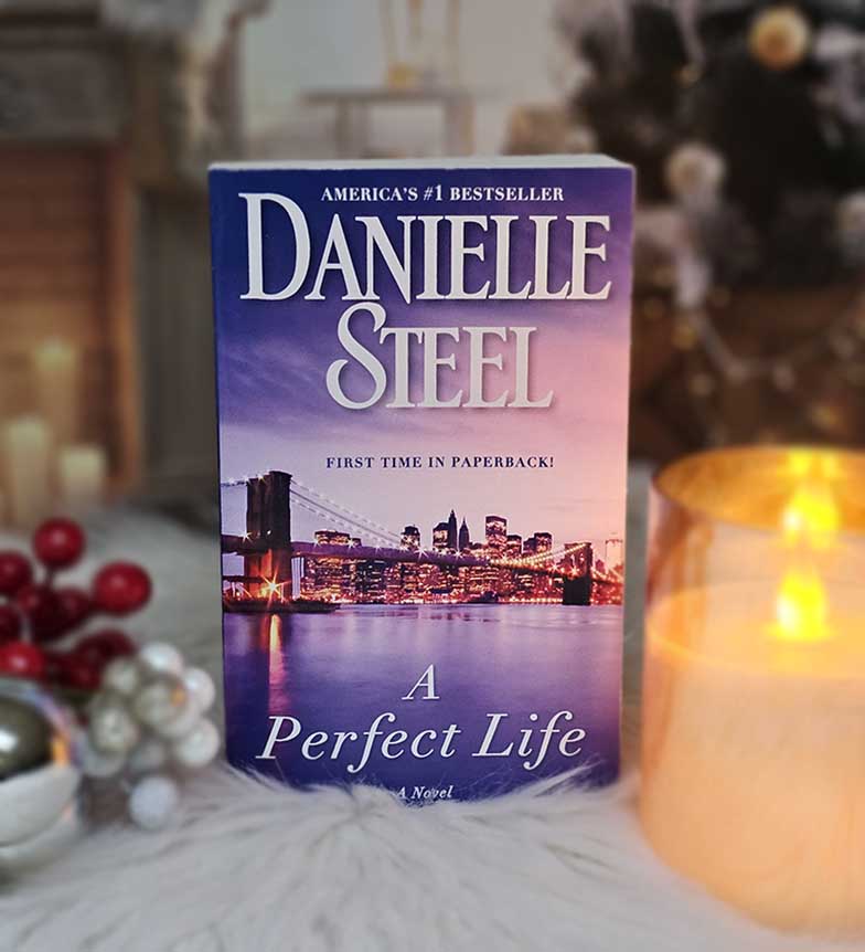 A Perfect Life by Danielle Steel
