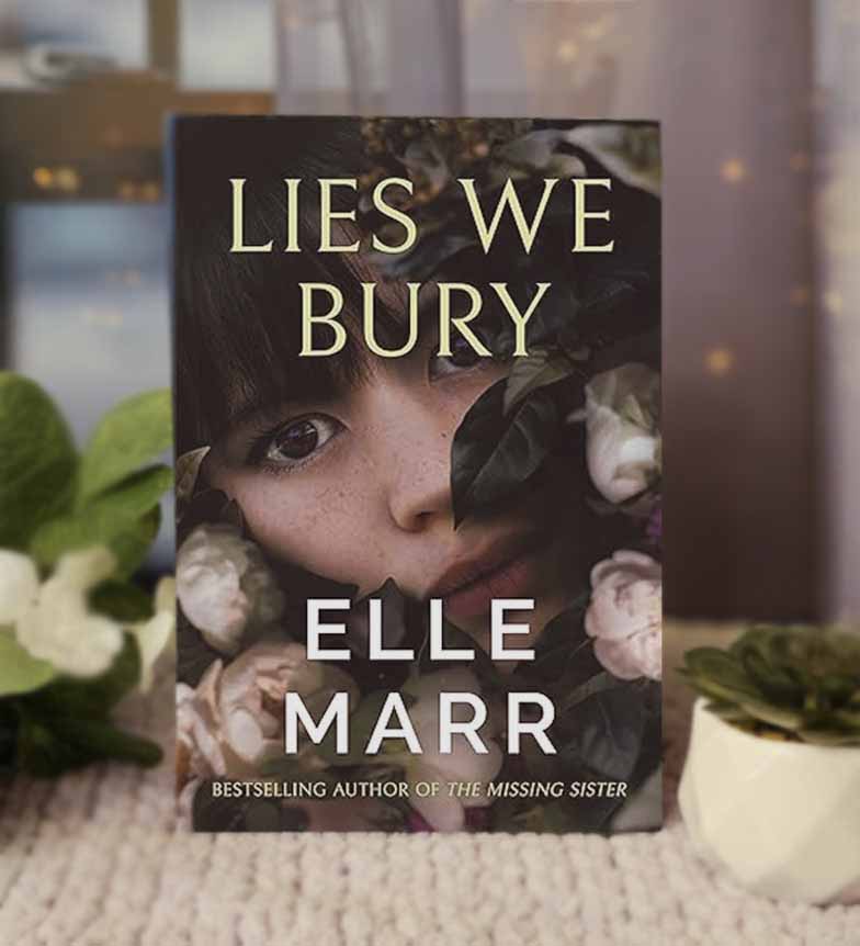 Lies We Bury by Elle Marr