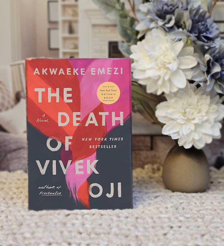 The Death of Vivek Oji by Akwaeke Emezi