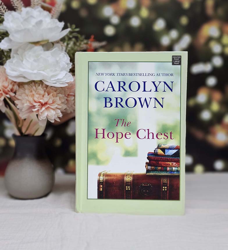 The Hope Chest by Carolyn Brown