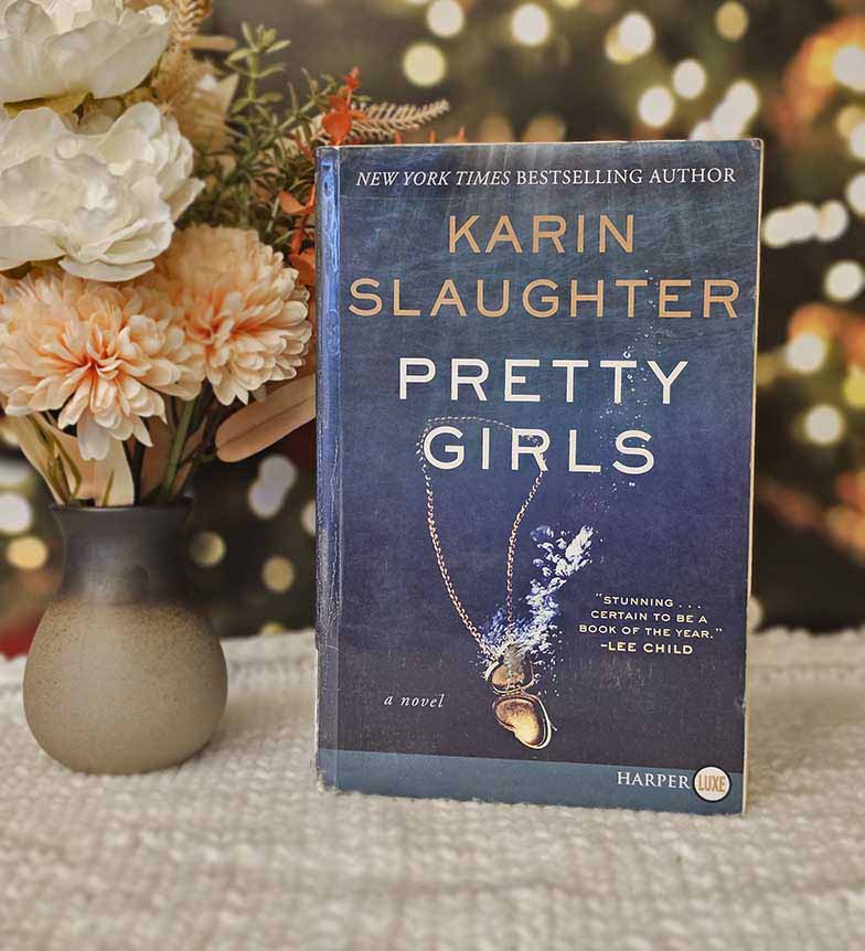 Pretty Girls by Karin Slaughter