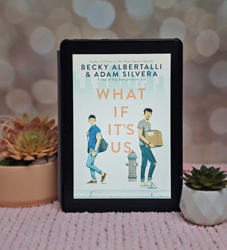What If It's Us by Becky Albertalli